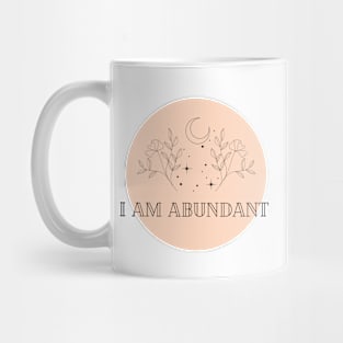 Affirmation Collection - I Am Abundant (Orange) Mug